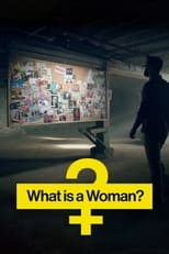 Nonton Film What Is a Woman? (2022)