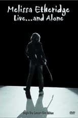 Poster for Melissa Etheridge Live... and Alone