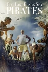 Poster for The Last Black Sea Pirates 