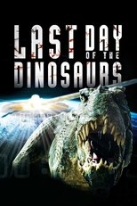 Poster for Last Day of the Dinosaurs