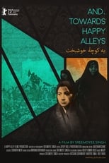 Poster for And, Towards Happy Alleys