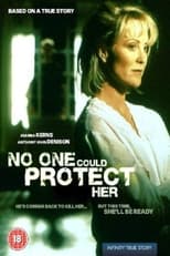 No One Could Protect Her (1996)