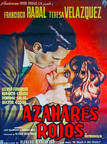 Poster for Azahares rojos