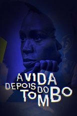 Poster for A Vida Depois do Tombo