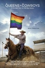 Poster for Queens and Cowboys: A Straight Year on the Gay Rodeo