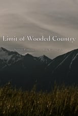 Poster for Limit of Wooded Country