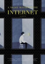 Poster for The Night Without the Internet