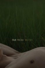 Far From Water (2024)