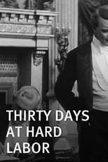 Poster for Thirty Days at Hard Labor