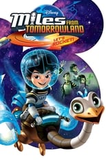 Poster for Miles from Tomorrowland Season 1