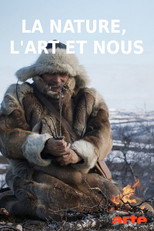 La Nature, L’Art Et Nous poster