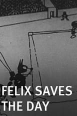 Poster for Felix Saves the Day