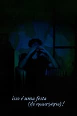 isso é uma festa (de aniversário)! poster