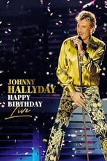 Poster di Johnny Hallyday : Happy Birthday Live