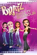 Poster for Bratz: Glitz 'n' Glamour 