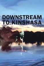 Poster for Downstream to Kinshasa 