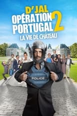 Poster for Opération Portugal 2 - La vie de château 