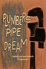 Poster for Plumbers Pipe Dream 