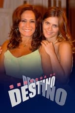 Poster for Senhora do Destino Season 1