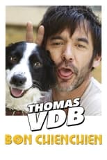 Poster for Thomas VDB - Bon Chienchien