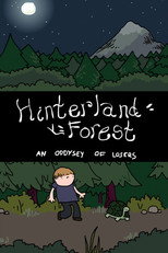 Hinterland Forest: An Oddysey of Losers poster
