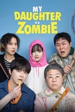 My Daughter is a Zombie main poster