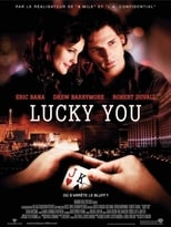 Lucky You serie streaming