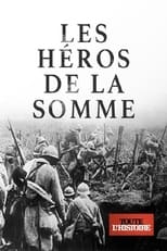 Poster for Les héros de la Somme 