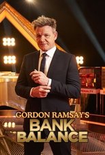 Poster for Gordon Ramsay's Bank Balance