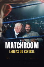 Matchroom: The Greatest Showmen