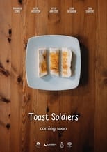 Poster for Toast Soldiers