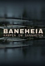 Poster for Baneheia: Kampen om sannheten