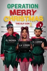 Poster for Operation Merry Christmas: The Elf Con 