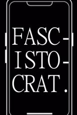 FASCISTOCRAT