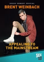 Poster for Brent Weinbach: Appealing to the Mainstream