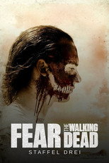 Poster zu Staffel 3 – Fear the Walking Dead