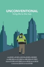 Poster for Unconventional: Living Life to the Max