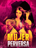 Poster for Mujer Perversa 