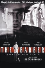 The Barber : L'Homme qui n'était pas là serie streaming