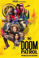 Patrulha do Destino (Doom Patrol) 3ª Temporada Torrent (2021) Dual Áudio / Legendado WEB-DL 1080p – Download