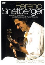 Snétberger Ferenc - Solo Duo Trio