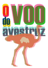 Poster for O Voo do Avestruz