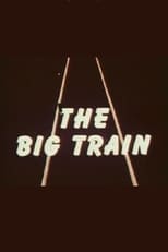 Poster for The Big Train
