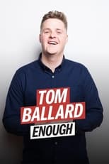 Poster di Tom Ballard: Enough