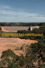 The Miringuava Dam poster