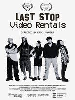 Last Stop Video Rentals