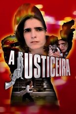 Poster for A Justiceira