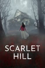 Poster for Scarlet Hill