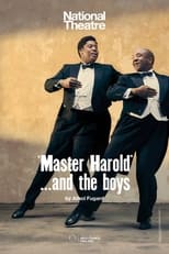 Poster for National Theatre: 'Master Harold’… and the boys 