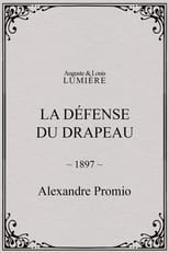 Poster for La défense du drapeau